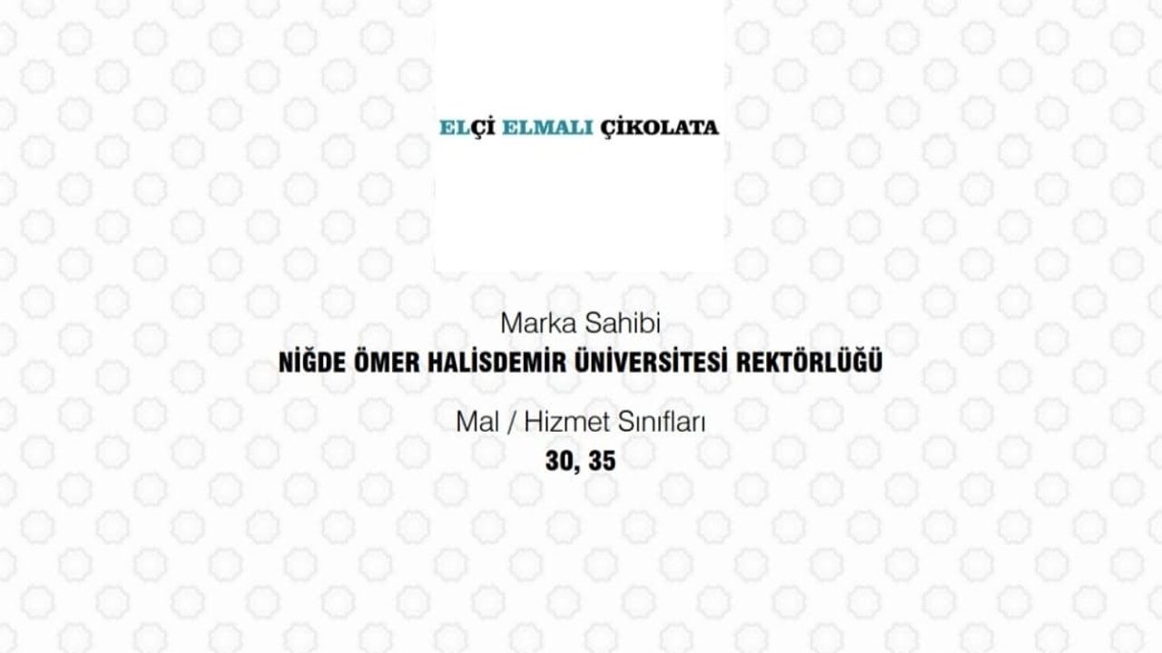 NÖHÜ’nün ’Elçi Elmalı Çikolata’ markası tescillendi