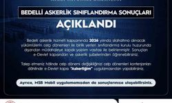 Bedelli askerlik sınıflandırma sonuçları açıklandı
