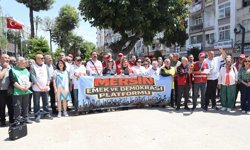 Mersin Emek ve Demokrasi Platformu’ndan 1 Mayıs çağrısı: “Taleplerimizi omuz omuza yükseltelim”