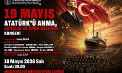 Mersin Devlet Opera ve Balesi’nden 19 Mayıs’a Özel Konser