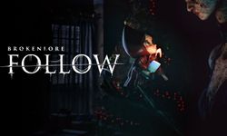 Psikolojik korku oyunu BrokenLore: Follow yakında çıkıyor
