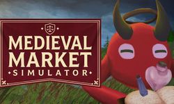 Medieval Market Simulator yarın çıkıyor