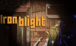 Korku oyunu Iron Blight, yakın zamanda satışta