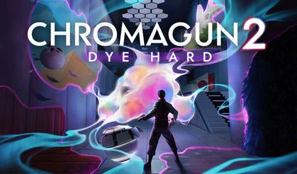 ChromaGun 2: Dye Hard yarın çıkıyor
