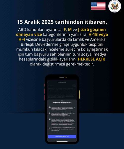 ABD Büyükelçiliği: 'Vize başvurusu yapacak kişilerin sosyal medya hesaplarını herkese açık hale getirmesi gerekiyor'