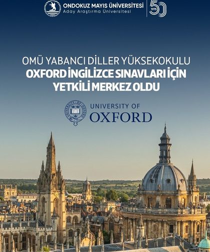 OMÜ Yabancı Diller Yüksekokulu, Oxford İngilizce sınavları için yetkili merkez oldu