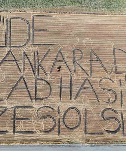 Traktörüyle tarlaya yazdı: 'Bakü'de, Ankara'da Polad Haşimov Müzesi Olsun'