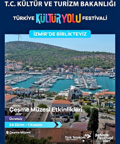 Çeşme, Türkiye Kültür Yolu Festivali ile 9 gün boyunca sanat ve kültürle buluşacak