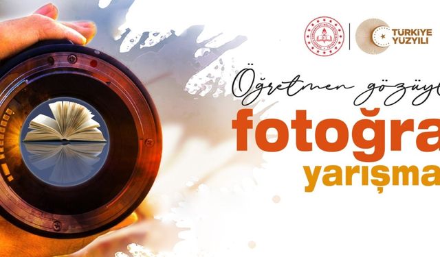 "Öğretmen Gözüyle" temalı fotoğraf yarışması düzenlenecek