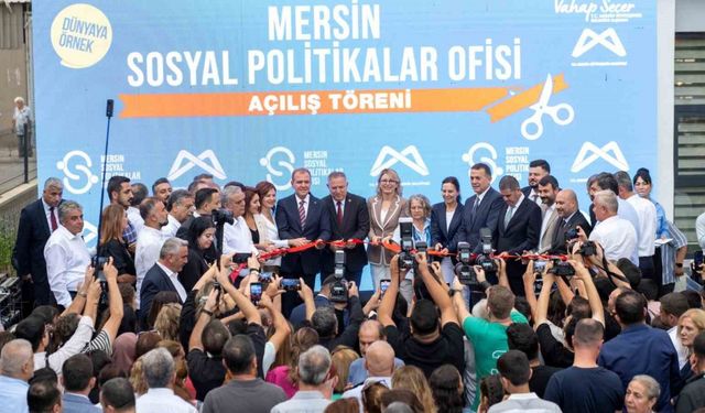 Mersin Sosyal Politikalar Ofisi açıldı