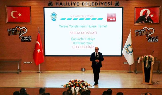 Haliliye Belediyesi zabıta personeline mevzuat eğitimi verildi