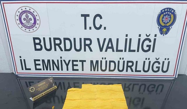 Burdur’da uyuşturucu operasyonu: 1 kişi tutuklandı