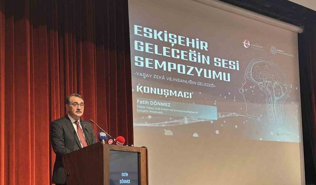 Eskişehir Geleceğin Sesi Sempozyumu’nda yapay zeka teknolojisi değerlendirildi