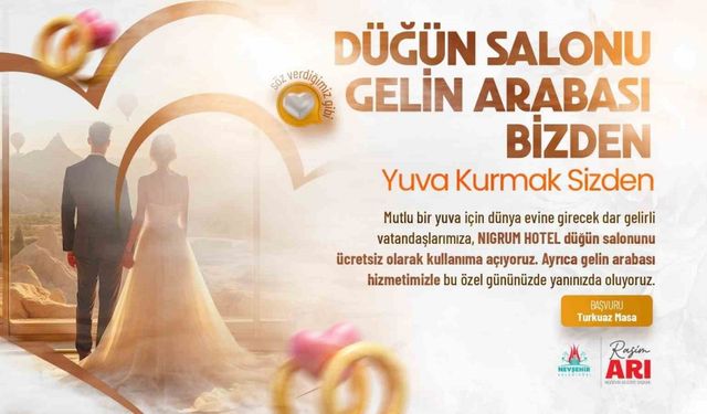 Evlenecek Gençlere ’Düğün Salonu ve Gelin Arabası Bizden’ projesi