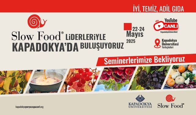 Slow Food liderleri Kapadokya’da buluşuyor