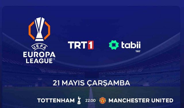 Tottenham - Manchester United Maçı TRT 1’de