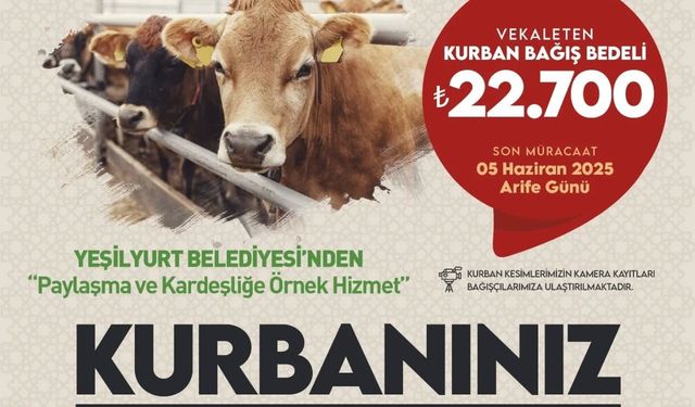 Yeşilyurt Belediyesi’nden kurban bağışı hizmeti