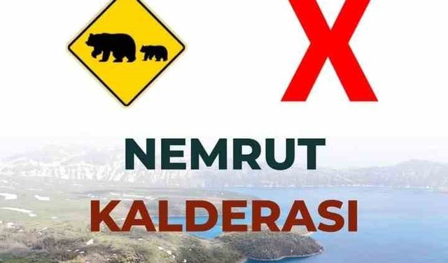 Nemrut Kalderası ziyarete kapatıldı