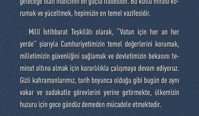 MİT Başkanı Kalın: "Cumhuriyet, aziz milletimizin bağımsızlık iradesinin ve ortak geleceğe olan inancının en güçlü ifadesidir"