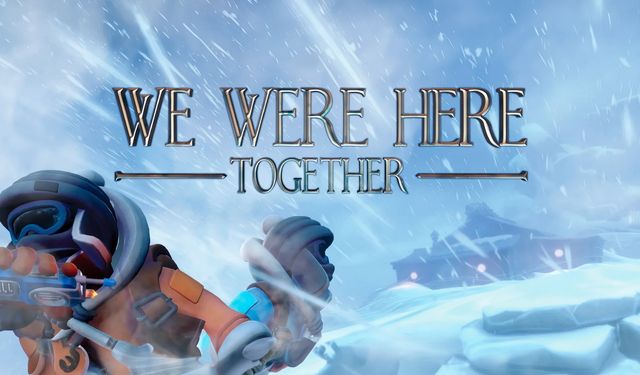 Epic Games’te günün ücretsiz oyunu: We Were Here Together