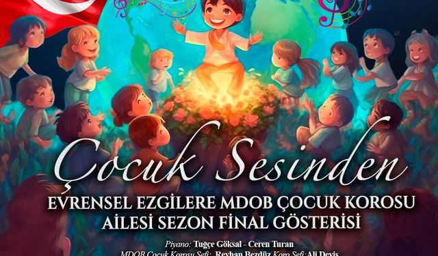 MDOB Çocuk Korosu, sezonu konserle kapatıyor