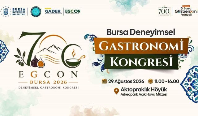 Bursa'nın 700 yıllık lezzet mirasına bilimsel yolculuk