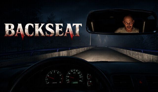 Yeni bir Türk korku oyunu: Backseat