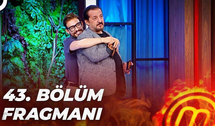 MASTERCHEF TÜRKİYE 43. BÖLÜM FRAGMANI | ON BEŞİNCİ İSİM KİM OLACAK?