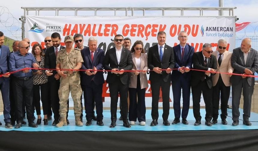 Pertek ve Çemişgezek doğalgaza kavuştu