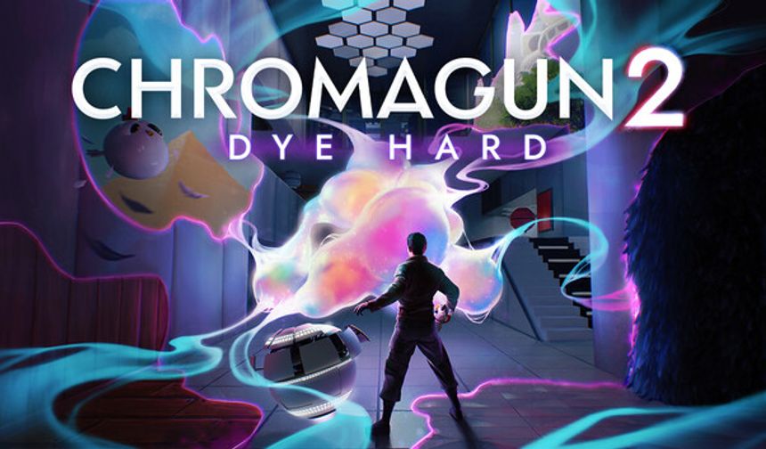 ChromaGun 2: Dye Hard yarın çıkıyor