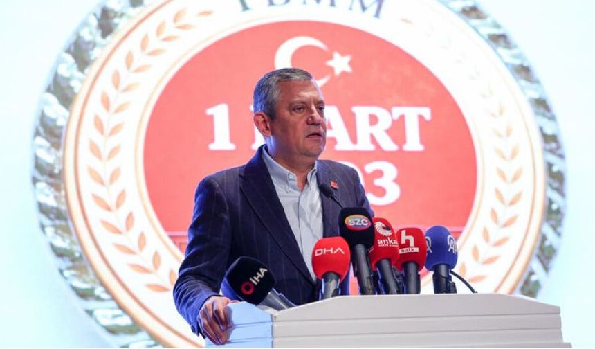 CHP Genel Başkanı Özel: 'Bölgemiz bir ateş çemberine dönüşmüş durumda'
