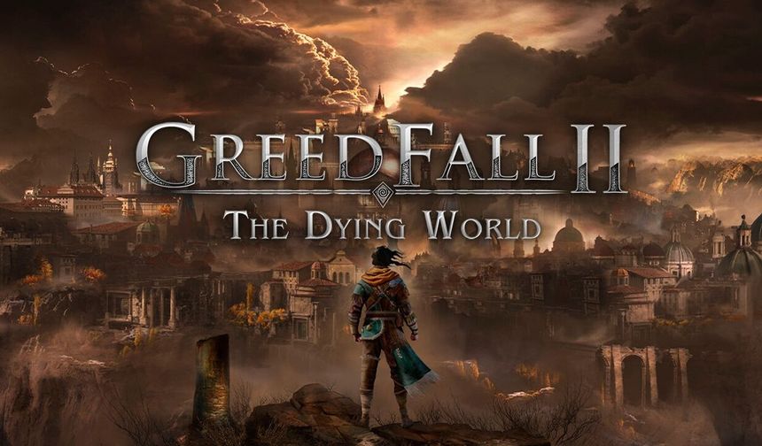 GreedFall2: The Dying World yakında piyasaya sunulacak