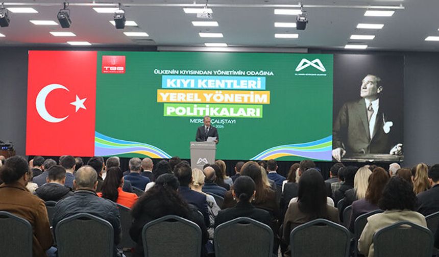 Kıyı kentleri Çalıştayı Mersin’de başladı