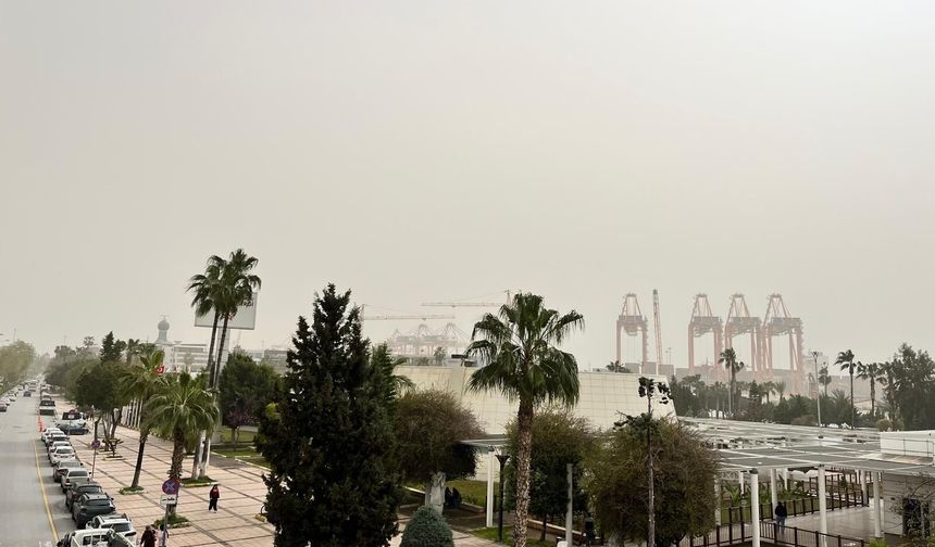 Son Dakika: Mersin’de çöl tozu ne zaman bitecek?