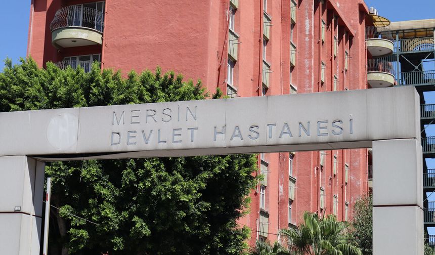 Mersin’in sağlık tarihinde önemli olan hastane, özelleştirildikten sonra yıkılacak