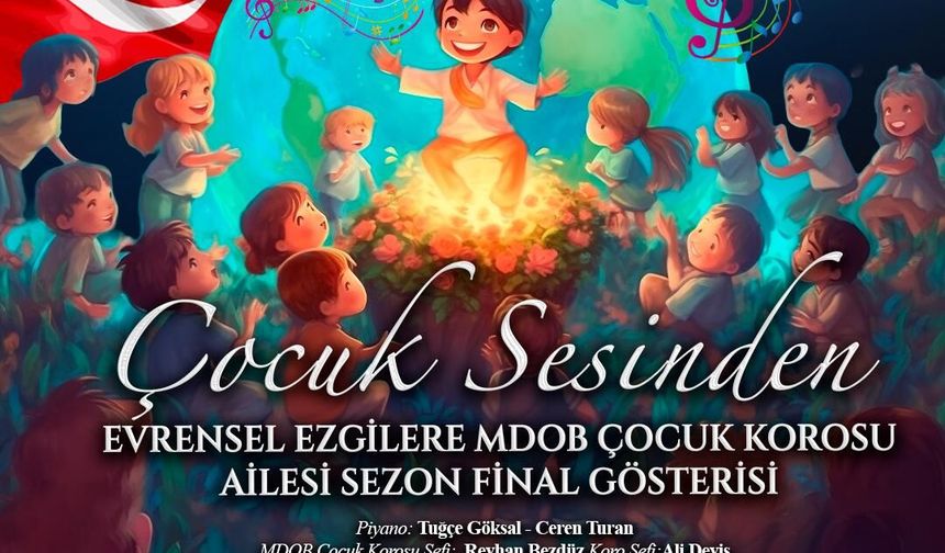 MDOB Çocuk Korosu, sezonu konserle kapatıyor