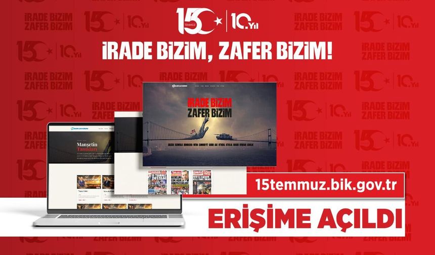 Basın İlan Kurumu, 15 Temmuz'un dijital hafızasını erişime açtı