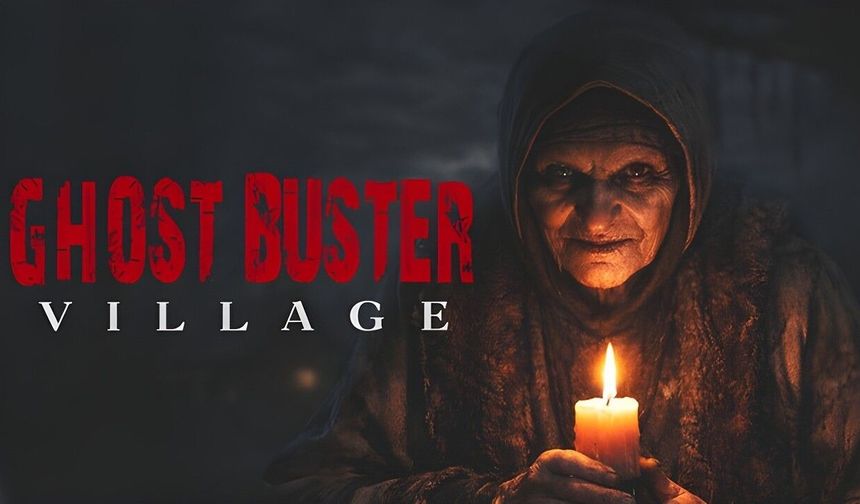Mitolojik korku oyunu Ghost Buster: Village, yakın zamanda satışta